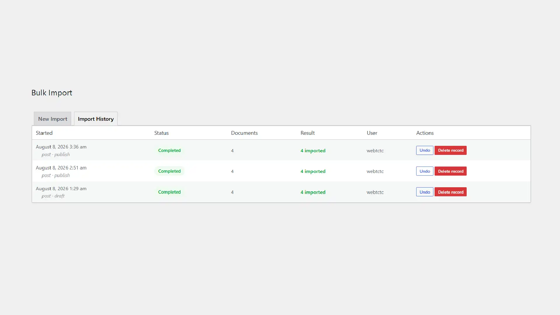 Import History tab listing three completed bulk imports with date, status, document count, result and Undo and Delete record actions